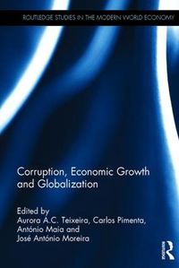 Cover image for Corruption, Economic Growth and Globalization