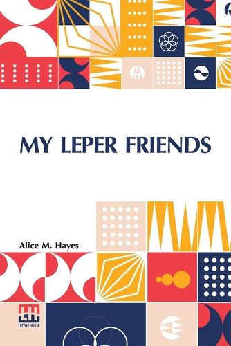 Cover image for My Leper Friends