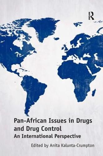 Cover image for Pan-African Issues in Drugs and Drug Control: An International Perspective