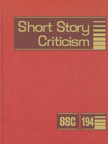 Cover image for Short Story Criticism, Volume 194: Criticism of the Works of Short Fiction Writers