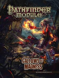 Cover image for Pathfinder Module: Gallows of Madness