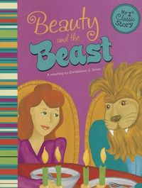 Cover image for Beauty and the Beast (My First Classic Story)