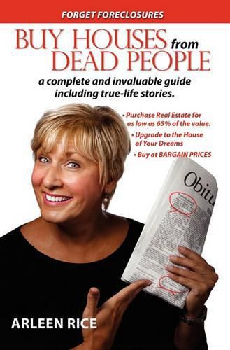 Cover image for Buy Houses From Dead People: Forget Foreclosures
