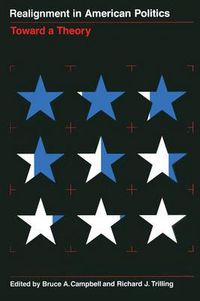 Cover image for Realignment in American Politics: Toward a Theory