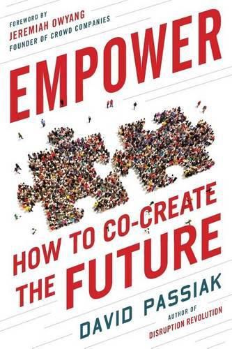 Cover image for Empower: How to Co-Create the Future