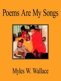 Cover image for Poems Are My Songs