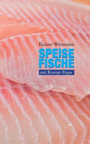 Cover image for Speisefische: mit Rezept-Tipps