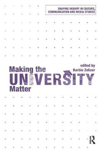 Cover image for Making the University Matter