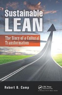 Cover image for Sustainable Lean: The Story of a Cultural Transformation