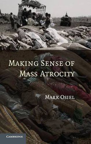 Cover image for Making Sense of Mass Atrocity