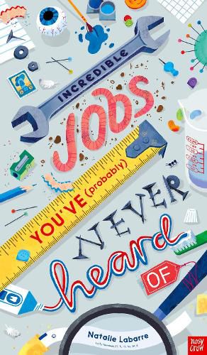 Cover image for Incredible Jobs You've (Probably) Never Heard Of