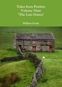 Cover image for Tales from Portlaw Volume Nine - 'the Last Dance'