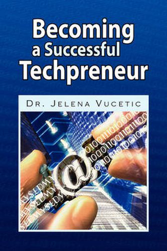 Cover image for Becoming a Successful Techpreneur