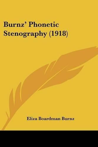 Burnz' Phonetic Stenography (1918)