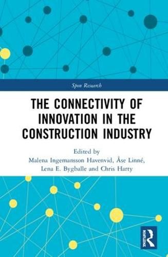 Cover image for The Connectivity of Innovation in the Construction Industry