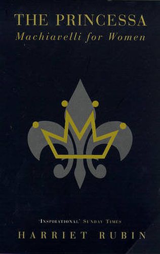 Cover image for The Princessa: Machiavelli for Women