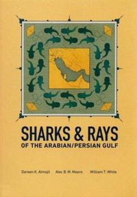 Cover image for Sharks & Rays of the Arabian/Persian Gulf