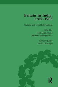 Cover image for Britain in India, 1765-1905, Volume IV