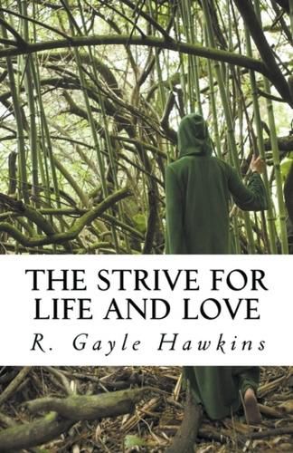 Cover image for The Strive for Life and Love