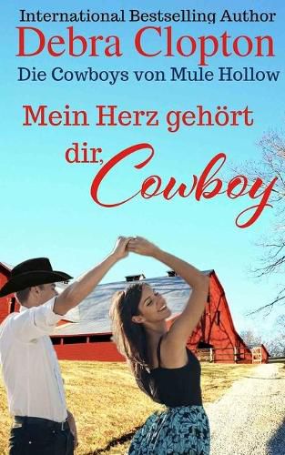 Mein Herz gehoert dir, Cowboy