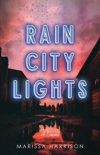 Cover image for Rain City Lights