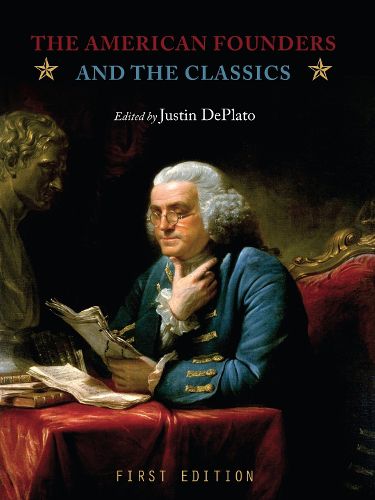 Cover image for The American Founders and the Classics