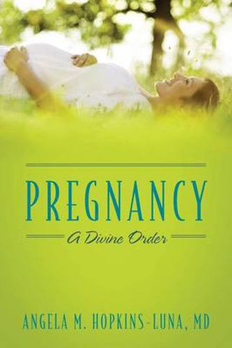 Cover image for Pregnancy: A Divine Order