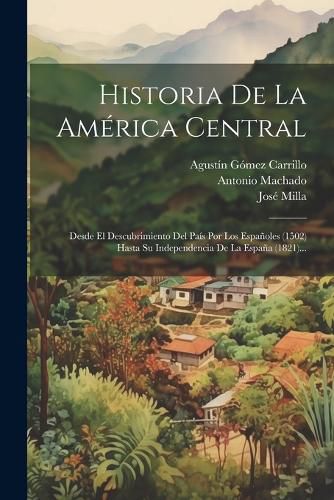Cover image for Historia De La America Central