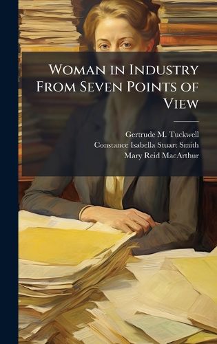 Cover image for Woman in Industry From Seven Points of View