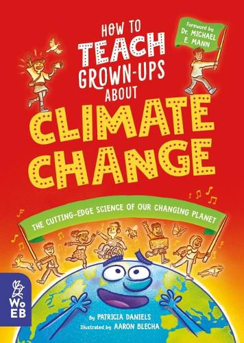 How to Teach Grown-Ups about Climate Change