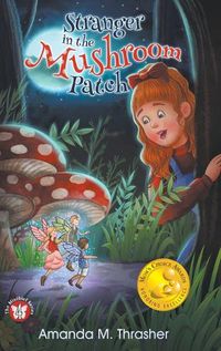 Cover image for Stranger in the Mushroom Patch