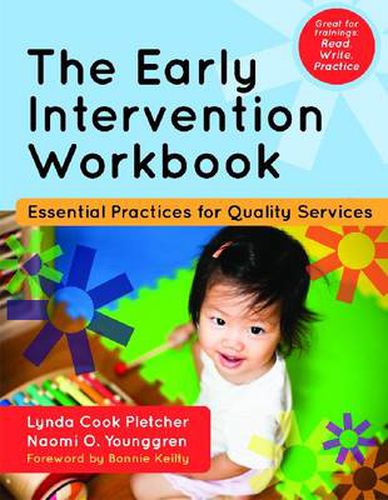 Cover image for The Early Intervention Workbook: Essential Practices for Quality Services