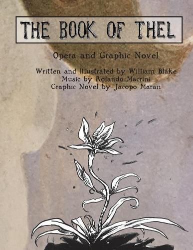 The Book of Thel: Opera and Graphic Novel