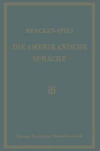 Cover image for Die Amerikanische Sprache: Das Englisch Der Vereinigten Staaten