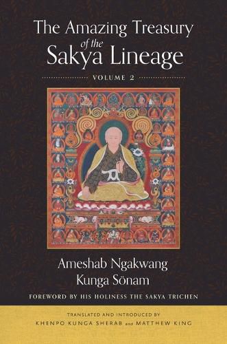 Cover image for The Amazing Treasury of the Sakya Lineage