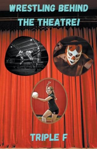 Cover image for Wrestling Behind The Theatre!