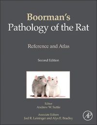 Cover image for Boorman's Pathology of the Rat: Reference and Atlas