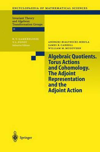 Cover image for Algebraic Quotients. Torus Actions and Cohomology. The Adjoint Representation and the Adjoint Action