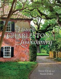 Cover image for Historic Charleston and the Lowcountry
