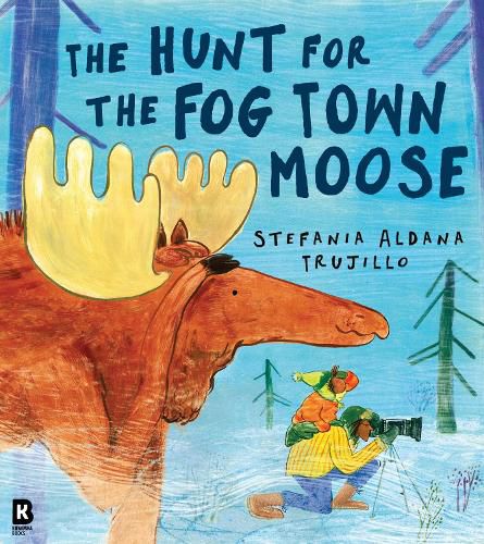 Cover image for The Hunt for the Fog Town Moose