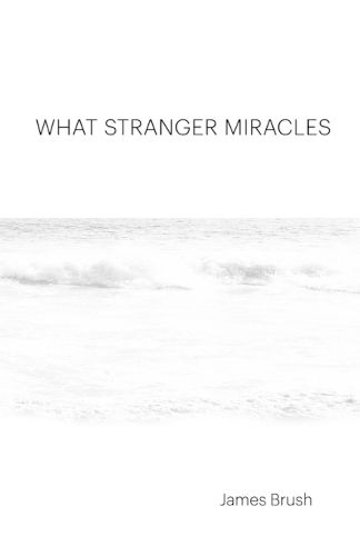 Cover image for What Stranger Miracles