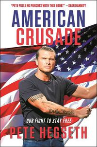 Cover image for American Crusade: Our Fight to Stay Free