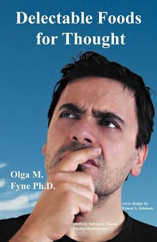 Cover image for Delectable Foods for Thought