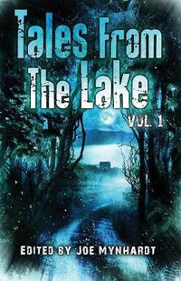 Cover image for Tales from The Lake Vol.1