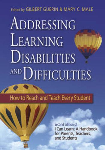 Cover image for Addressing Learning Disabilities and Difficulties: How to Reach and Teach Every Student