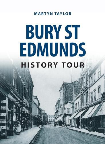 Cover image for Bury St Edmunds History Tour