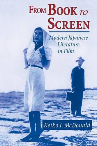 Cover image for From Book to Screen: Modern Japanese Literature in Films