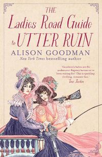 Cover image for The Ladies Road Guide to Utter Ruin