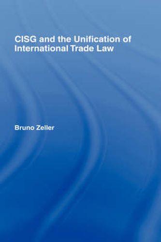 Cover image for CISG and the Unification of International Trade Law