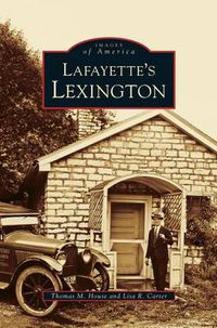 Cover image for Lafayette's Lexington Kentucky